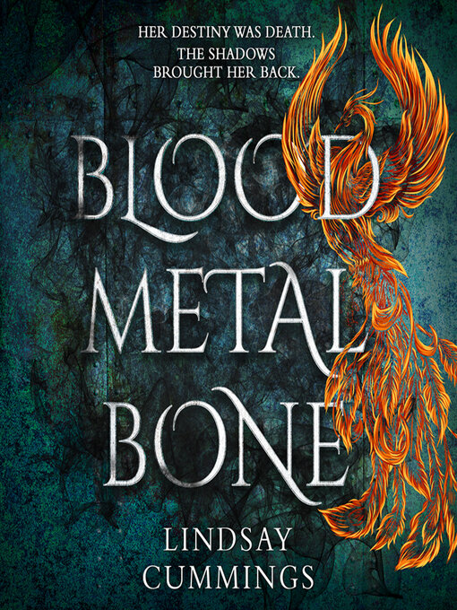 Title details for Blood Metal Bone by Lindsay Cummings - Wait list